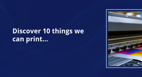 More Than a Printer: 10 Things You Might Not Know We Print at Ronset